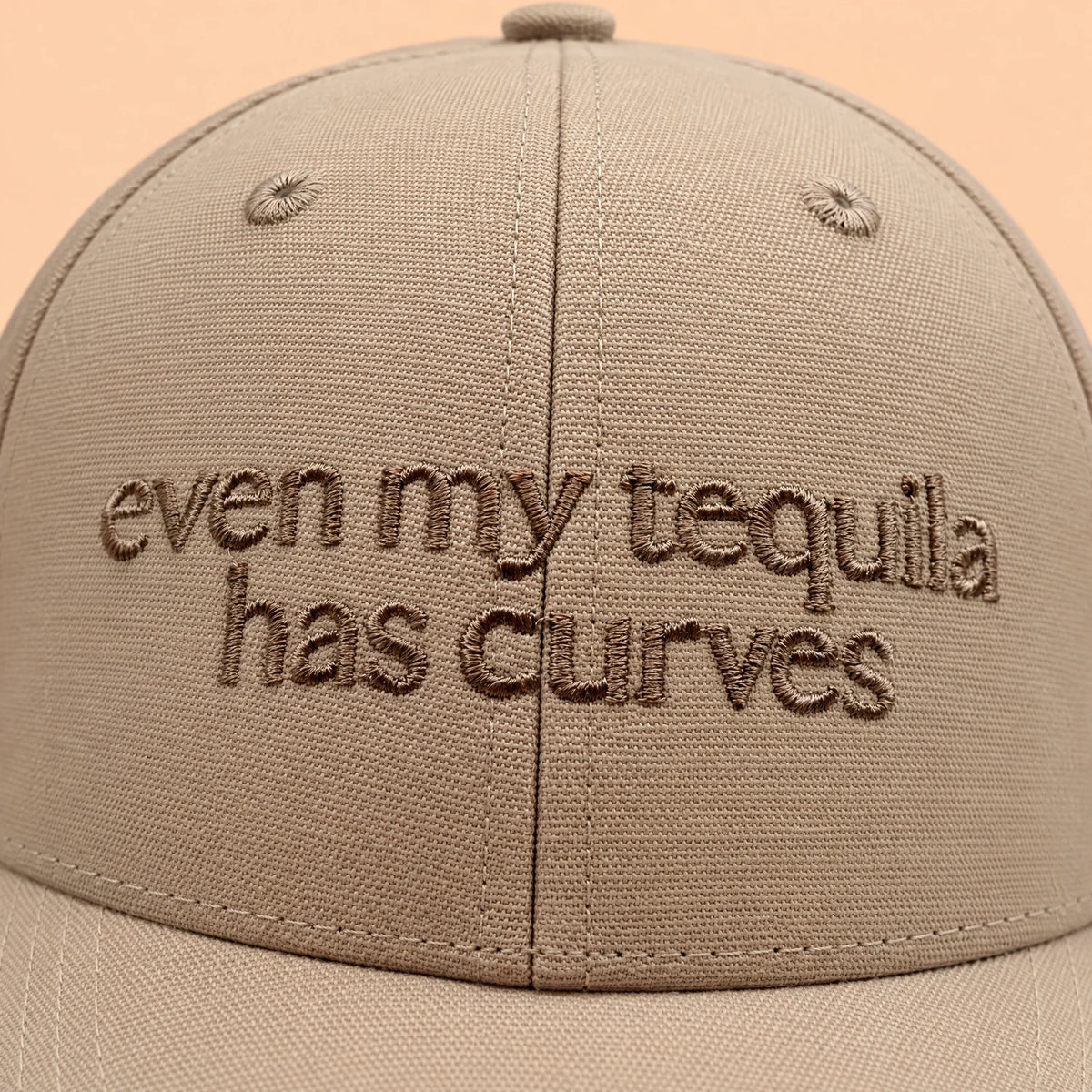 Even my tequila has curves hat, embroidery detail