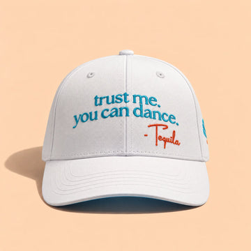 Trust me you can dance hat, front