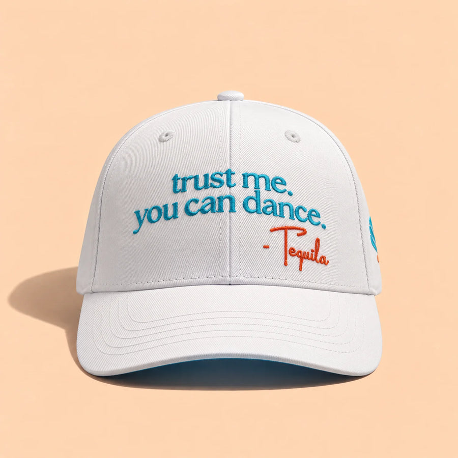 Trust me you can dance hat, front